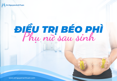 Các phương pháp điều trị béo phì cho phụ nữ sau sinh